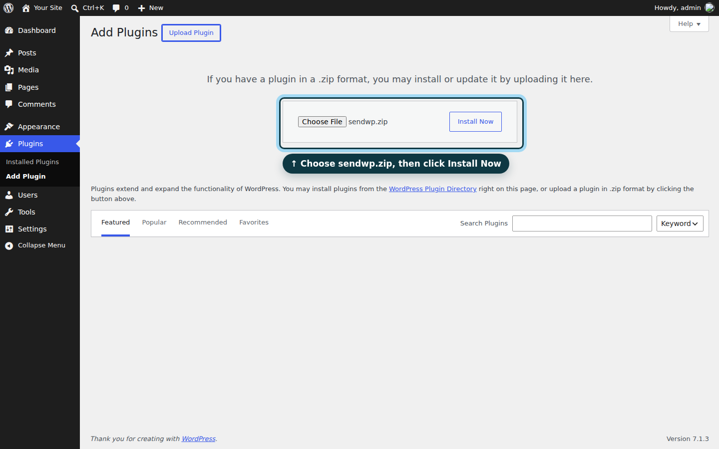 The Upload Plugin box in WordPress with sendwp.zip chosen and the Install Now button circled.